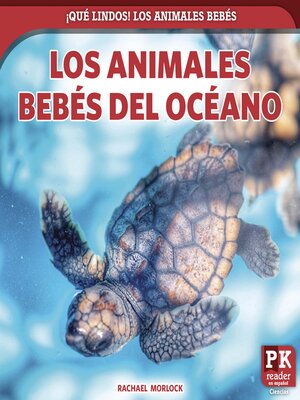 cover image of Los animales bebés del océano